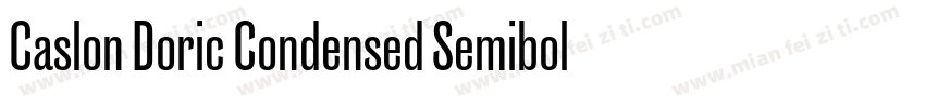 Caslon Doric Condensed Semibold Ita字体转换